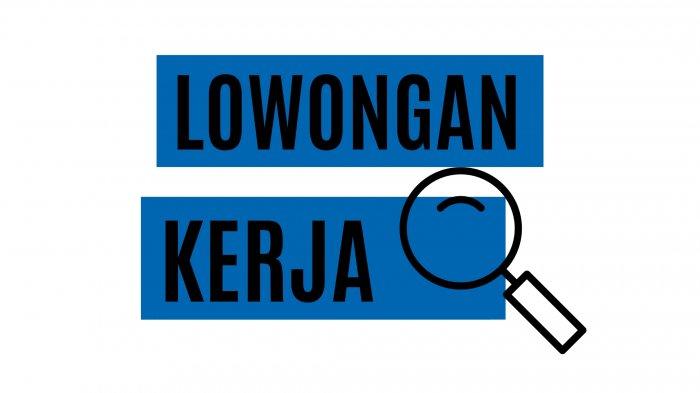 5 Lowongan Kerja Terbaru di Jawa Timur Bulan Juli&nbsp;2024